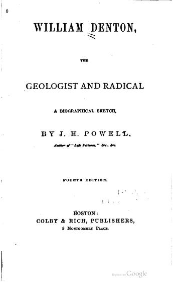 William Denton, Radical and Geologist